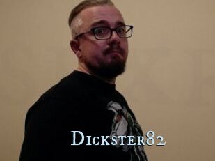 Dickster82