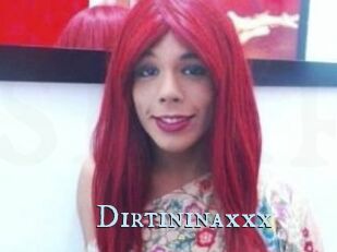 Dirtininaxxx