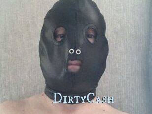 DirtyCash