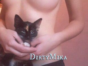 DirtyMika