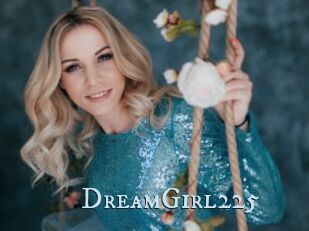 DreamGirl225