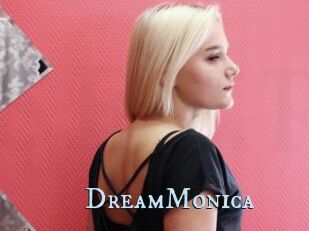 DreamMonica