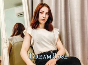 DreamRose