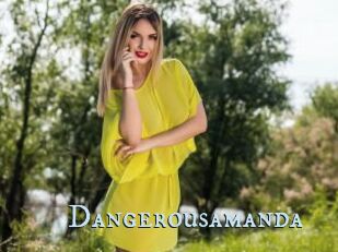 Dangerousamanda