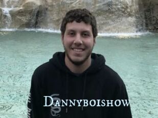 Dannyboishow