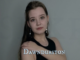 Dawndurston