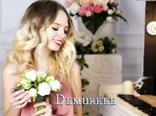 Demureee