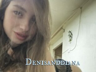 Denisanddiana