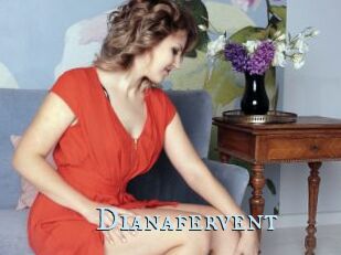 Dianafervent