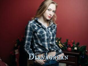 Dianagrean