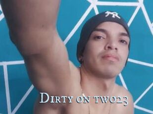 Dirty_on_two23