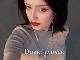 Dorettadace