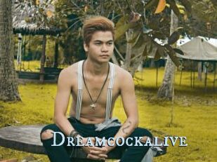 Dreamcockalive