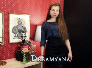 Dreamyana
