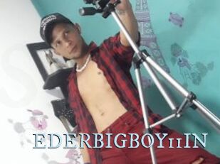 EDERBIGBOY11IN