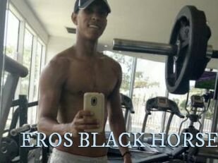 EROS_BLACK_HORSE