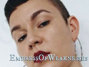 EmpressOfWeaknesses