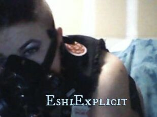 Eshi_Explicit