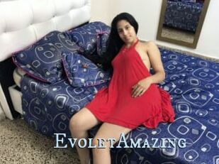 EvoletAmazing
