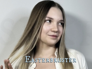 Easterbruster