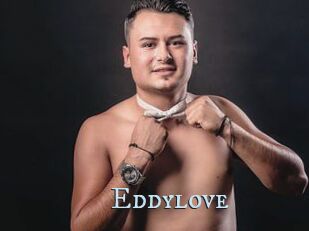 Eddylove