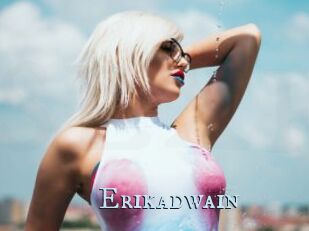 Erikadwain