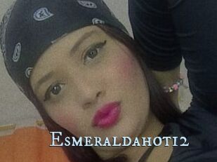 Esmeraldahot12