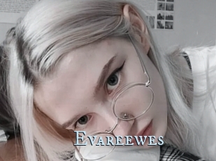 Evareewes
