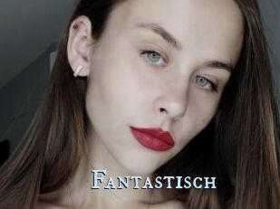 Fantastisch