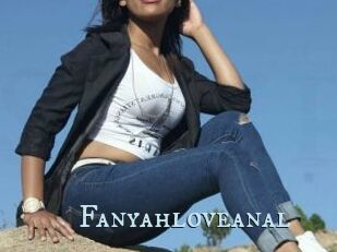 Fanyahloveanal