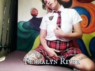 Ferralyn_River