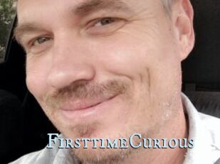 FirsttimeCurious