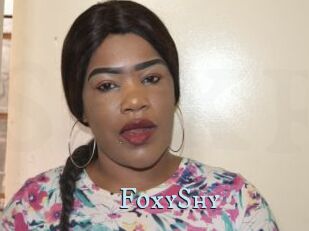 FoxyShy