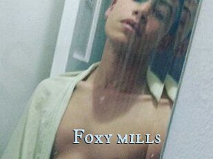 Foxy_mills