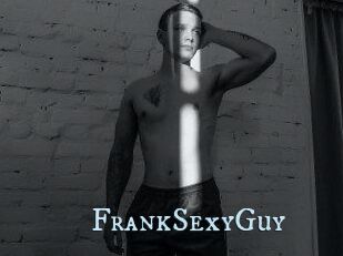 FrankSexyGuy