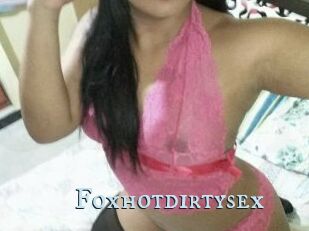 Foxhotdirtysex