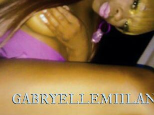 GABRYELLEMIILAN