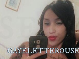 GAYELETTEROUSE