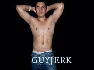 GUYJERK