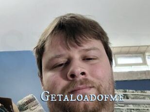 Getaloadofme