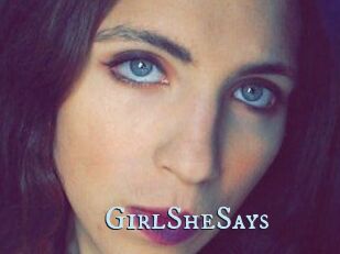 GirlSheSays