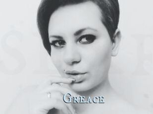 Greace