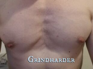 Grindharder
