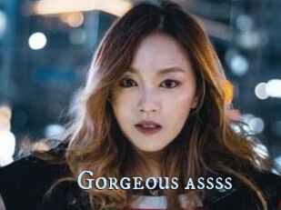 Gorgeous_assss