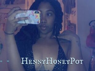 HennyHoneyPot