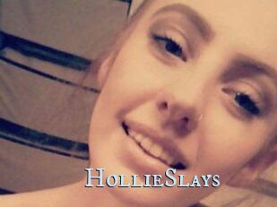 HollieSlays