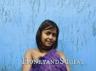 HoneyandSquirt