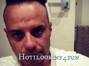 Hot1lookinf4fun
