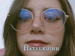 Hazelkushh