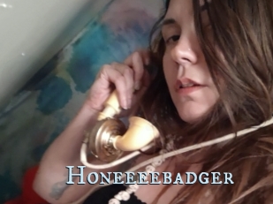 Honeeeebadger